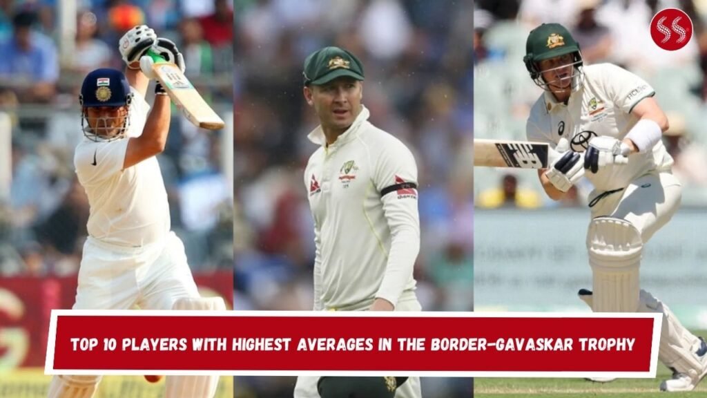 Top 10 Players with Highest Averages in the Border-Gavaskar Trophy