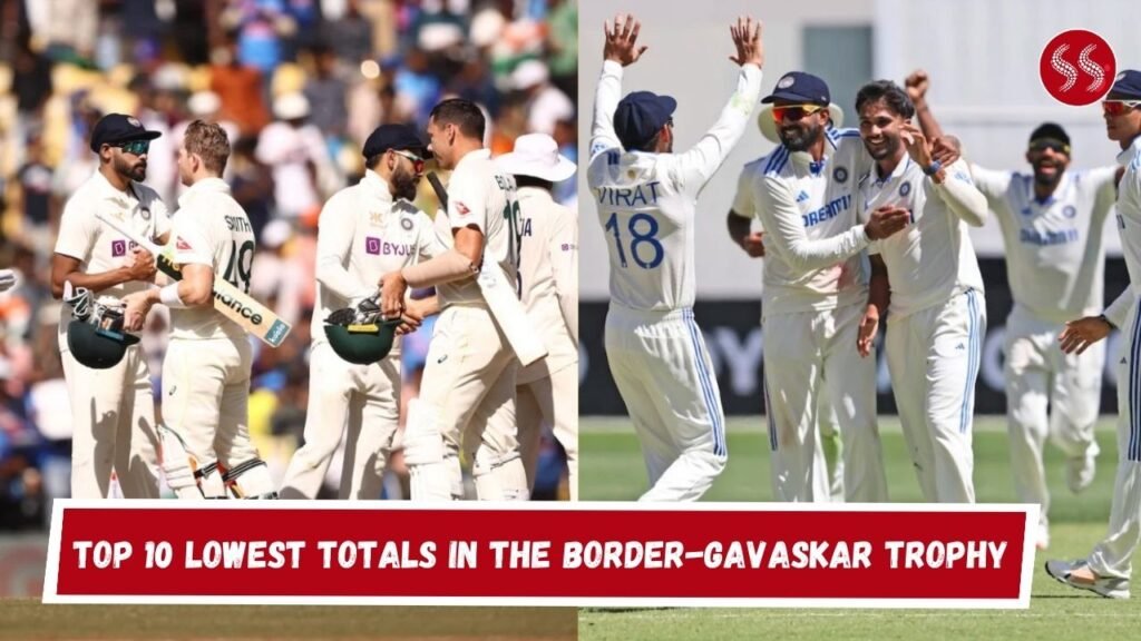 Top 10 Lowest Totals in the Border-Gavaskar Trophy