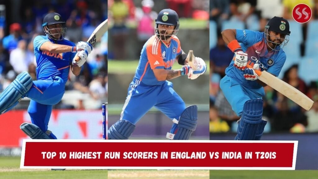 Top 10 Highest Run Scorers in England vs India in T20Is