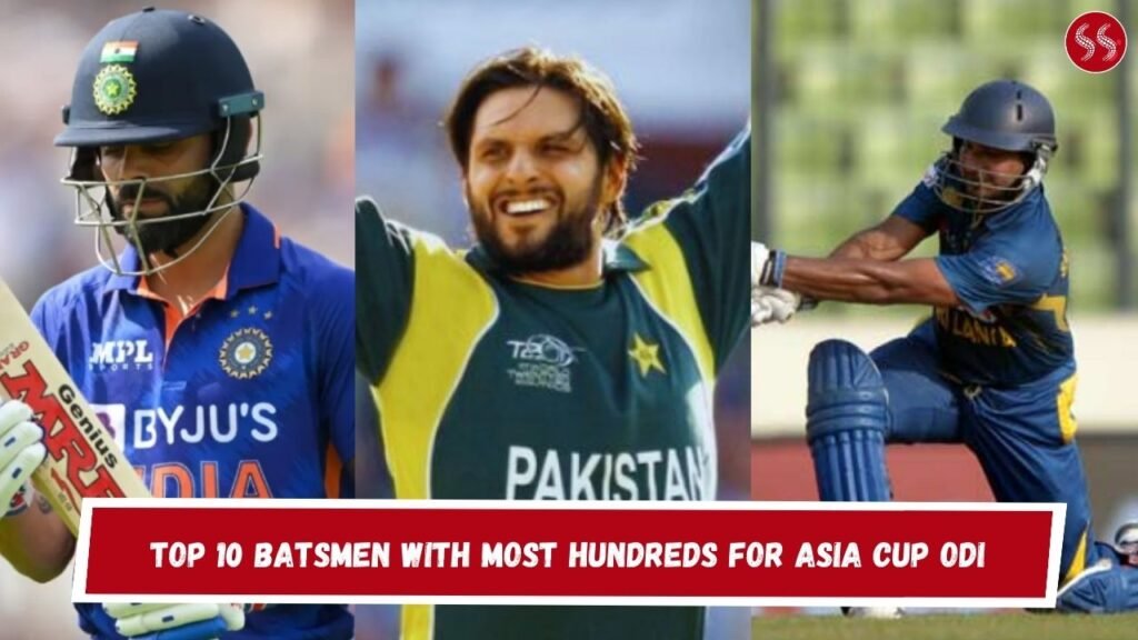 Top 10 Batsmen with Most Hundreds for Asia Cup ODI